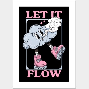 LET IT FLOW Posters and Art